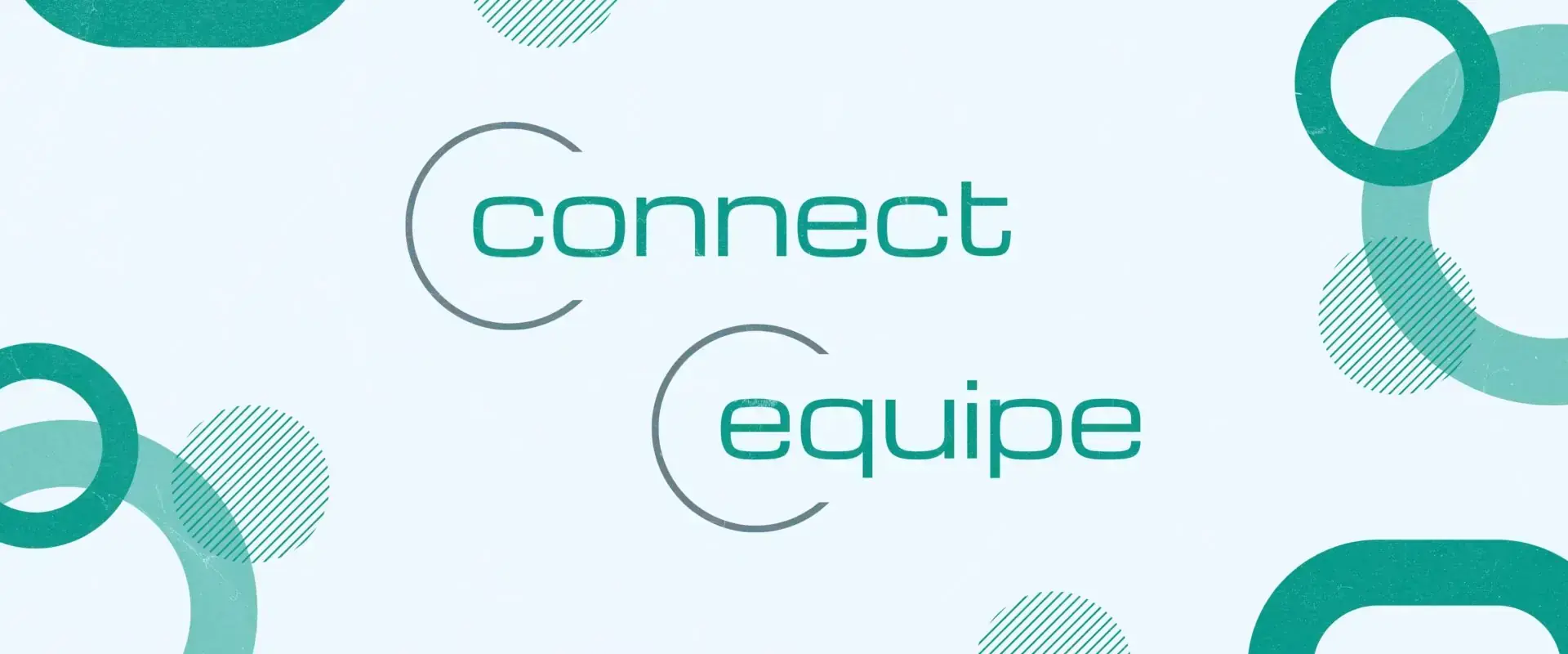 Connect and Equipe logos on a light background with circular decorations