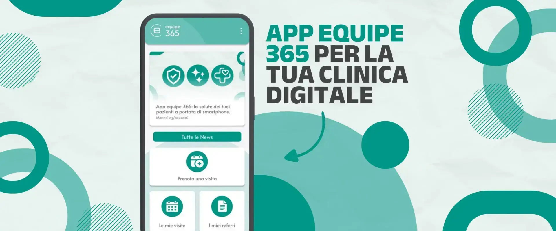 Banner reading «App equipe 365 per la tua clinica digitale», with a smartphone showing the app