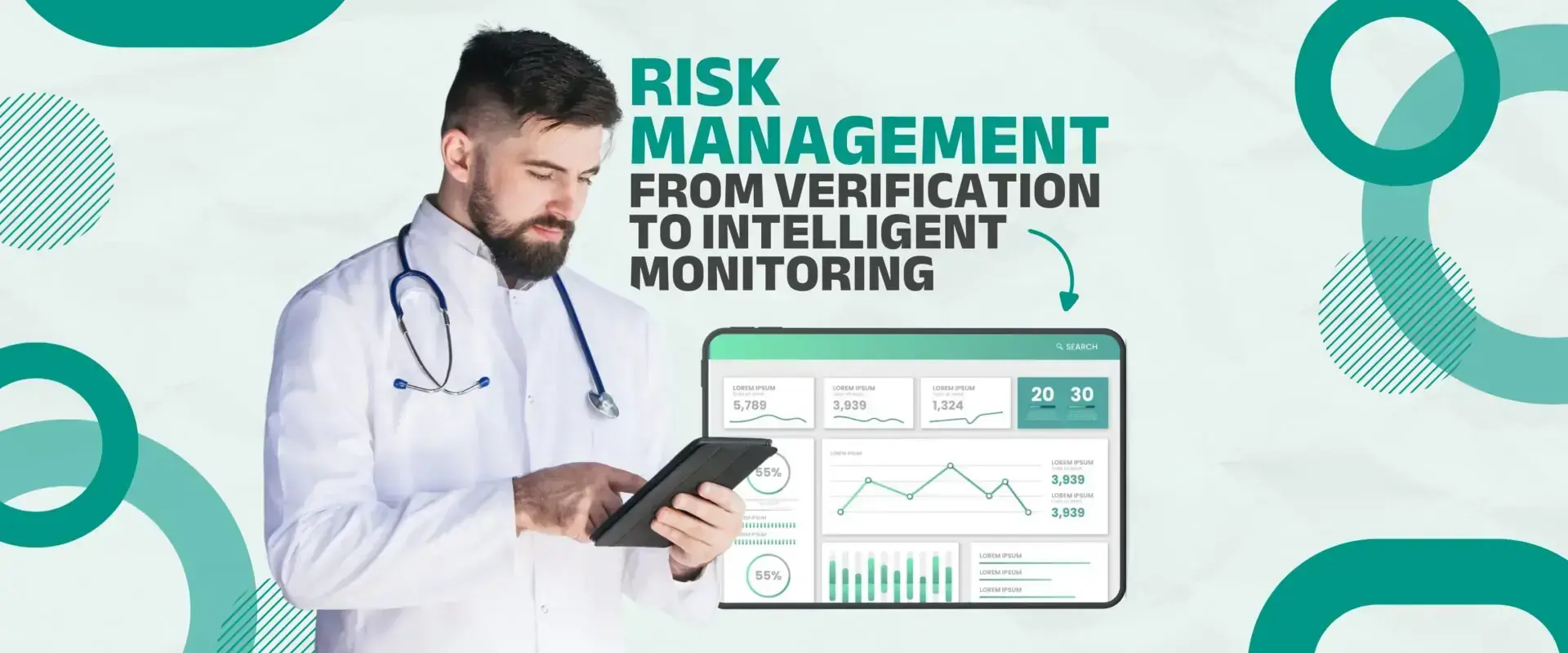 Graphic reading “Risk management: from verification to intelligent monitoring”, with a doctor and a dashboard