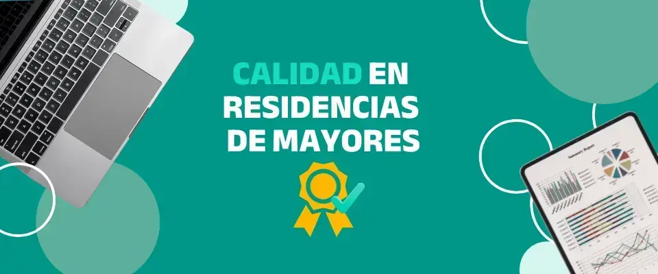 Gráfica «Calidad en residencias de mayores» con un portátil y unos documentos